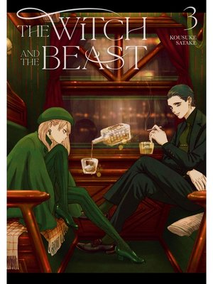 cover image of The Witch and the Beast, Volume 3